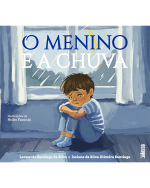 O MENINO E A CHUVA
