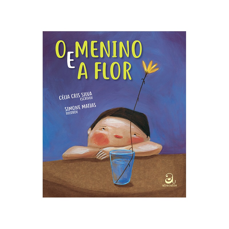 O MENINO E A FLOR
