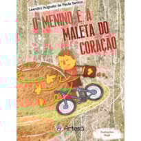 O menino e a maleta do coração