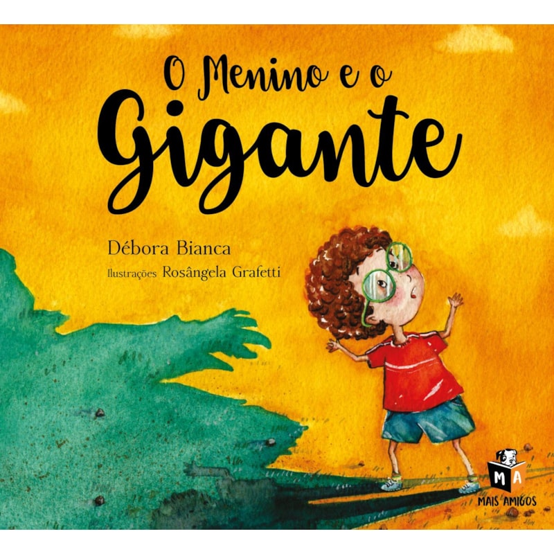 O MENINO E O GIGANTE