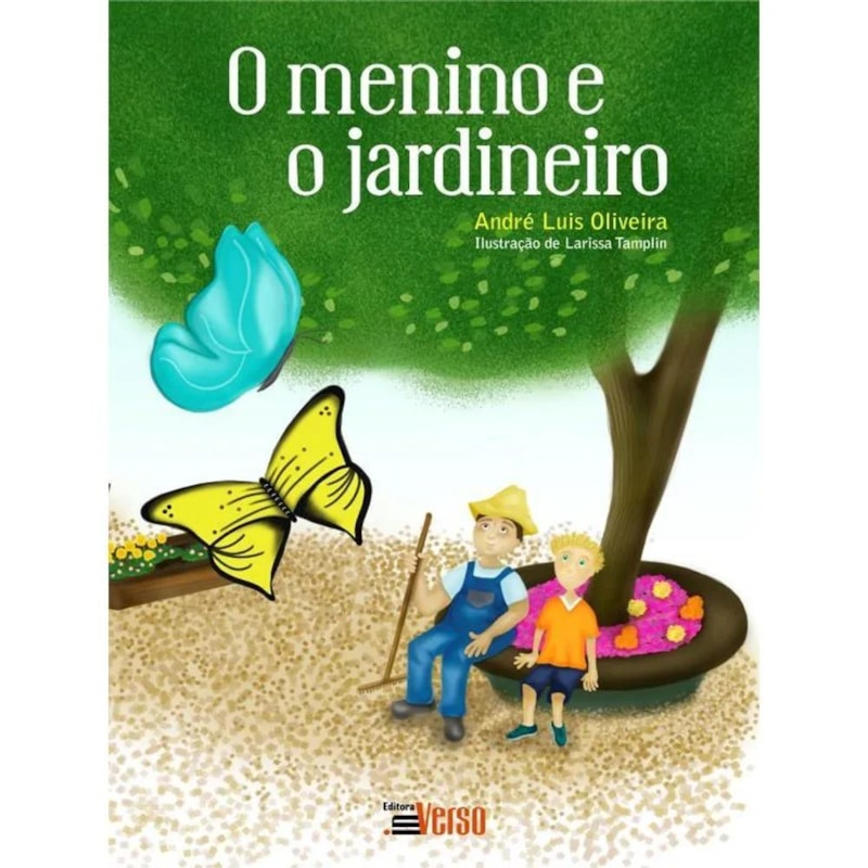 O MENINO E O JARDINEIRO