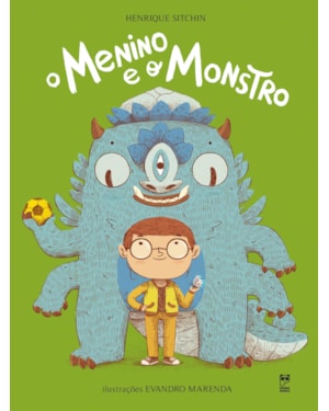 O MENINO E O MONSTRO