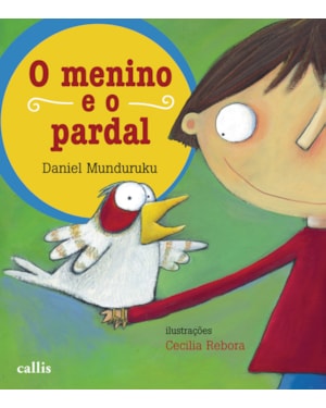 O MENINO E O PARDAL