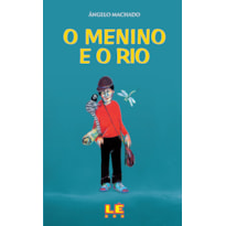 O MENINO E O RIO