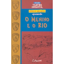 O MENINO E O RIO - TEATRO