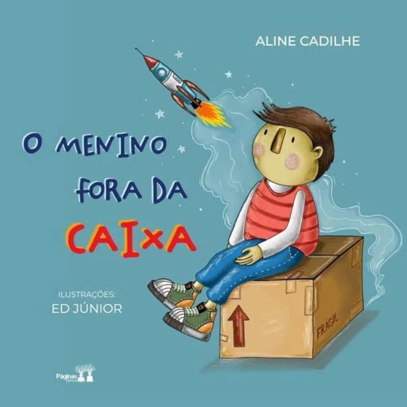 O MENINO FORA DA CAIXA