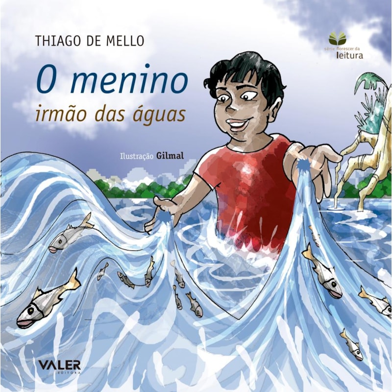 O MENINO IRMÃO DAS ÁGUAS