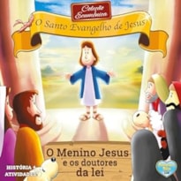 O MENINO JESUS E OS DOTORES DA LEI