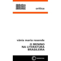 O MENINO NA LITERATURA BRASILEIRA