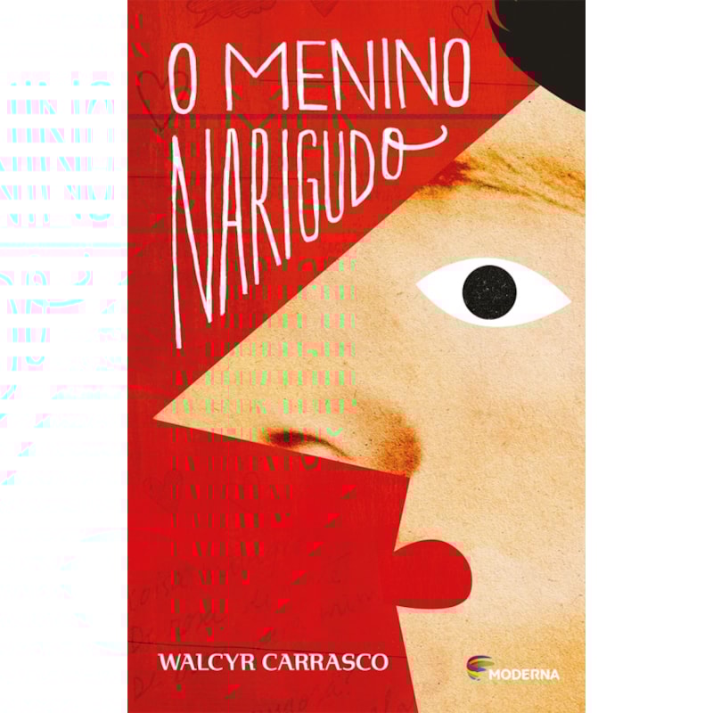 O MENINO NARIGUDO