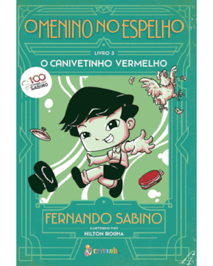 O MENINO NO ESPELHO VOL 3 - O CANIVETINHO VERMELHO