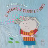 O MENINO, O BILHETE E O VENTO