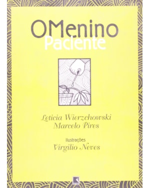 O MENINO PACIENTE