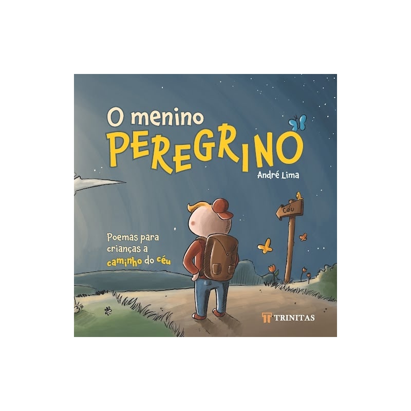O MENINO PEREGRINO