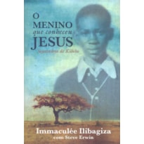 O MENINO QUE CONHECEU JESUS