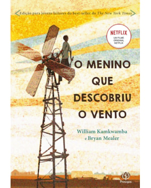 O MENINO QUE DESCOBRIU O VENTO