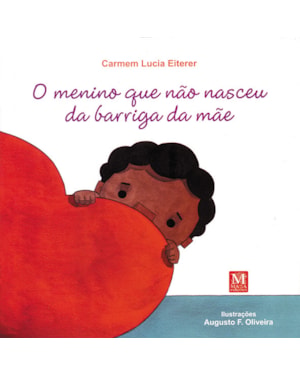 O MENINO QUE NAO NASCEU DA BARRIGA DA MAE
