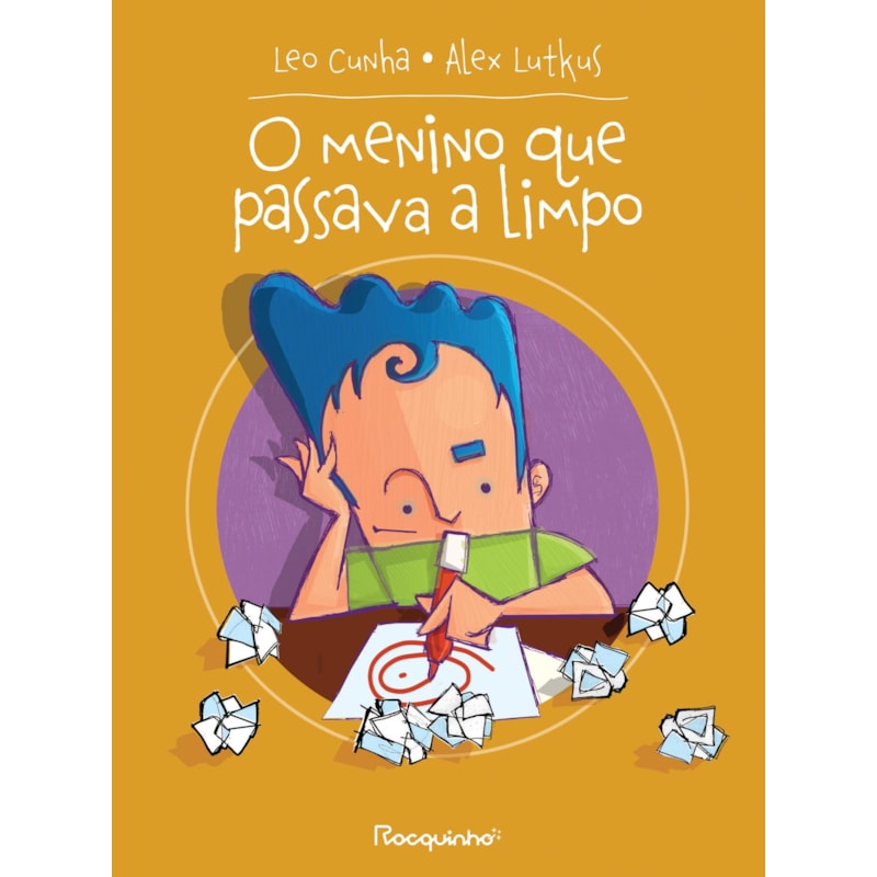 O MENINO QUE PASSAVA A LIMPO