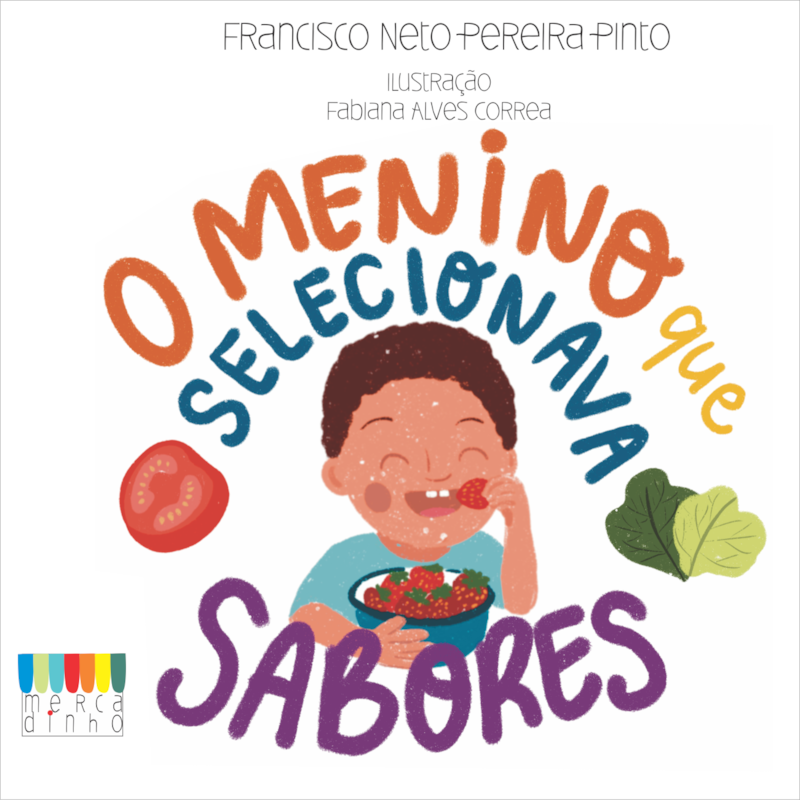 O menino que selecionava sabores