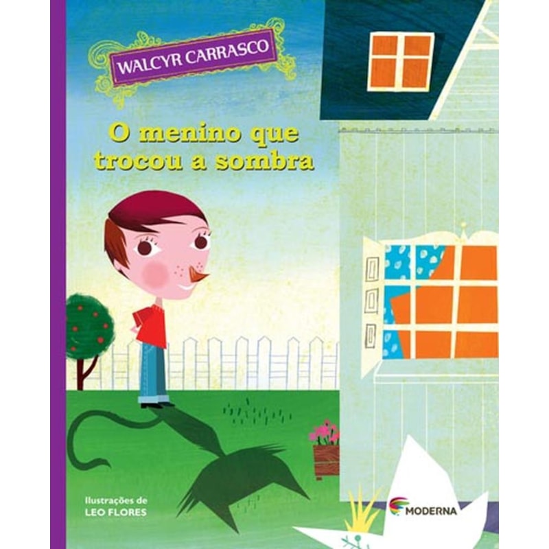 O MENINO QUE TROCOU A SOMBRA