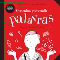 O MENINO QUE VENDIA PALAVRAS