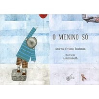 O MENINO SÓ