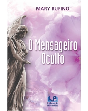 O mensageiro oculto