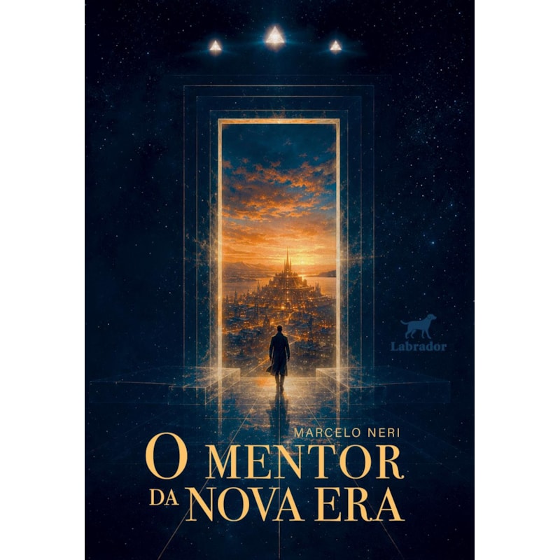 O MENTOR DA NOVA ERA