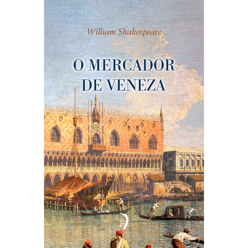 O MERCADOR DE VENEZA