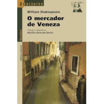 O MERCADOR DE VENEZA