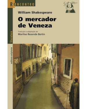 O MERCADOR DE VENEZA