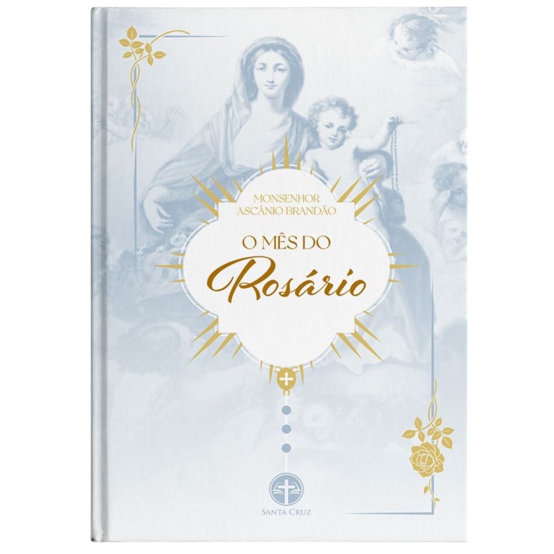 O MÊS DO ROSÁRIO