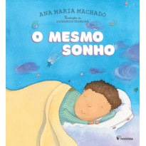 O MESMO SONHO
