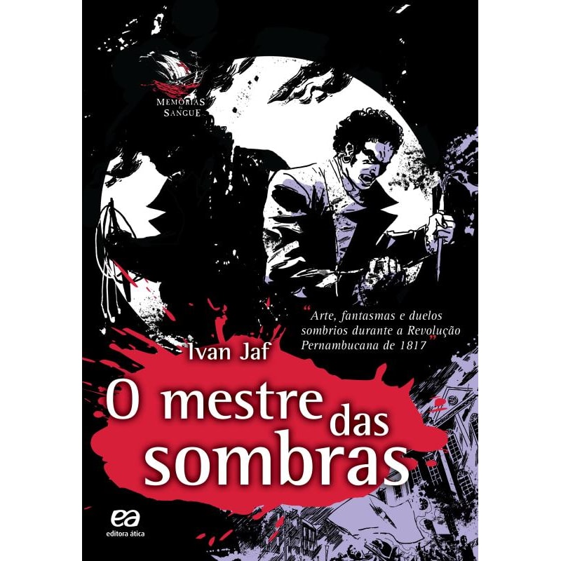O MESTRE DAS SOMBRAS