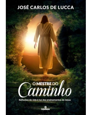 O MESTRE DO CAMINHO