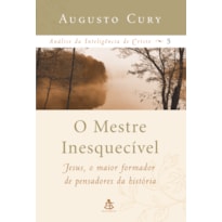 O MESTRE INESQUECÍVEL