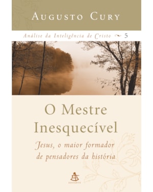 O MESTRE INESQUECÍVEL