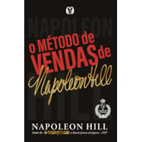 O método de vendas de napoleon hill