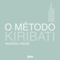 O MÉTODO KIRIBATI