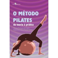 O método pilates: da teoria à prática