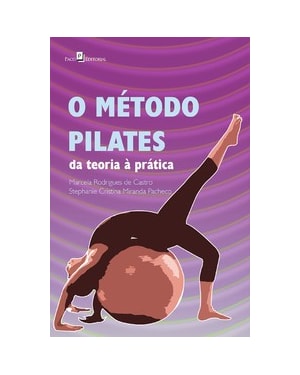 O método pilates: da teoria à prática