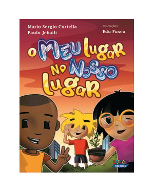 O MEU LUGAR NO NOSSO LUGAR