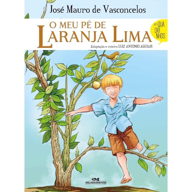 O MEU PÉ DE LARANJA LIMA: QUADRINHOS