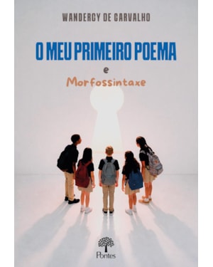 O MEU PRIMEIRO POEMA E MORFOSSINTAXE