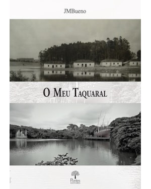 O MEU TAQUARAL
