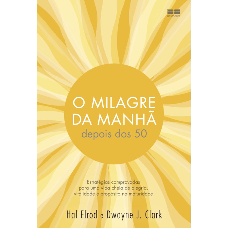 O MILAGRE DA MANHÃ DEPOIS DOS 50