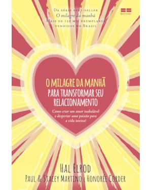O MILAGRE DA MANHÃ PARA TRANSFORMAR SEU RELACIONAMENTO