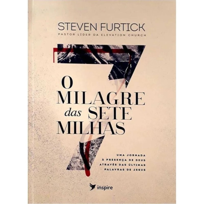 O MILAGRE DAS 7 MILHAS