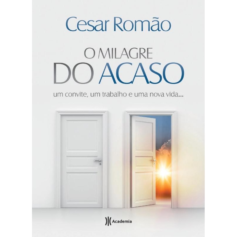 O MILAGRE DO ACASO