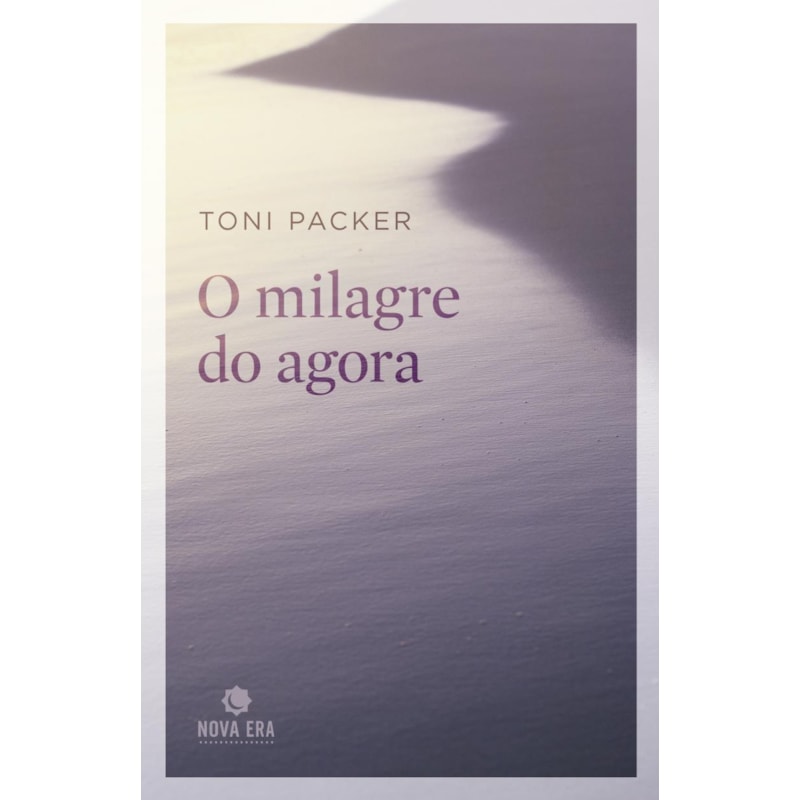 O MILAGRE DO AGORA